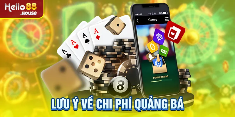 Lưu ý về chi phí quảng bá